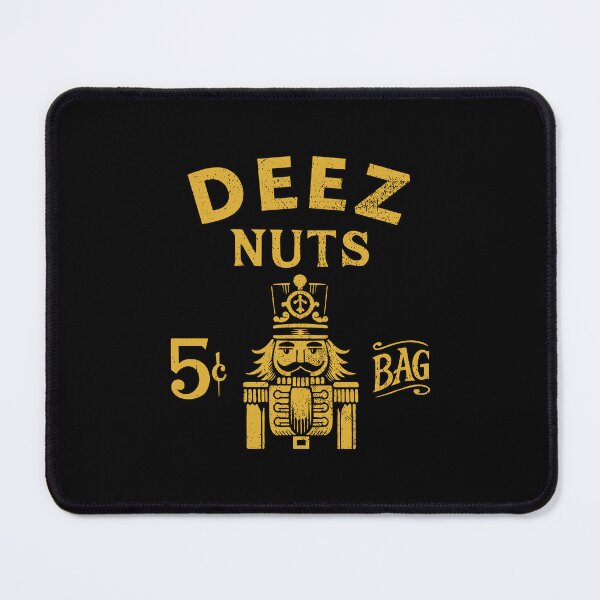 Item preview, Deez Nuts Nutcracker designed and sold by ThomasKadmon.