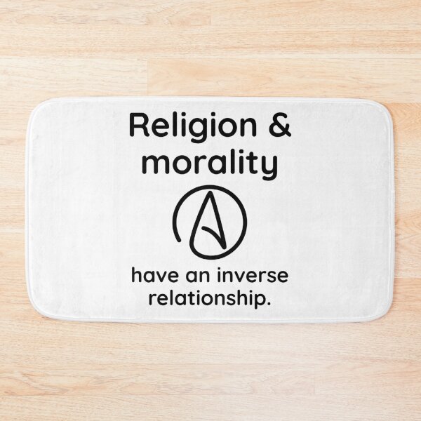 Item preview, Religion & morality have an inverse relationship  designed and sold by Rachel the Artist .