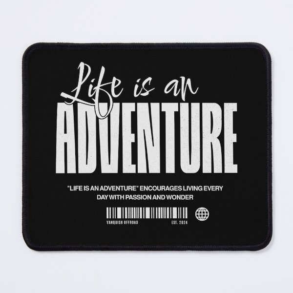 Item preview, Life is an adventure designed and sold by VanquishOffroad.