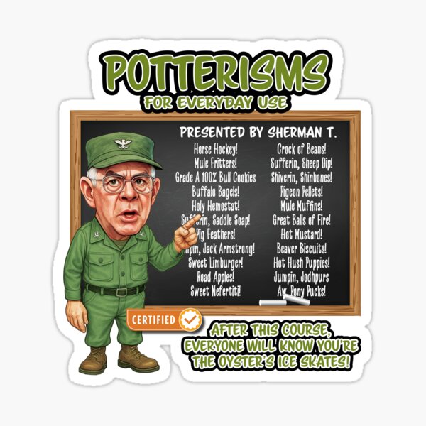Item preview, Potterism's with Sherman designed and sold by PresentTees.
