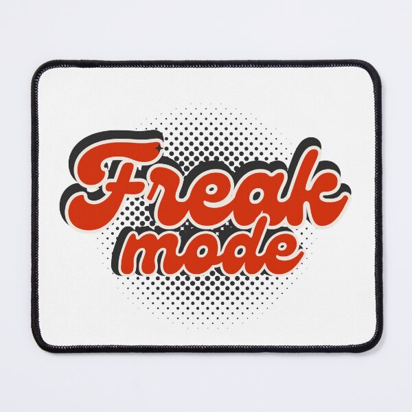 Item preview, Freak Mode designed and sold by Your Favorite IT Girl Designs.