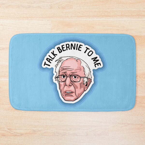 Item preview, Talk Bernie To Me designed and sold by Unhinged Heather.