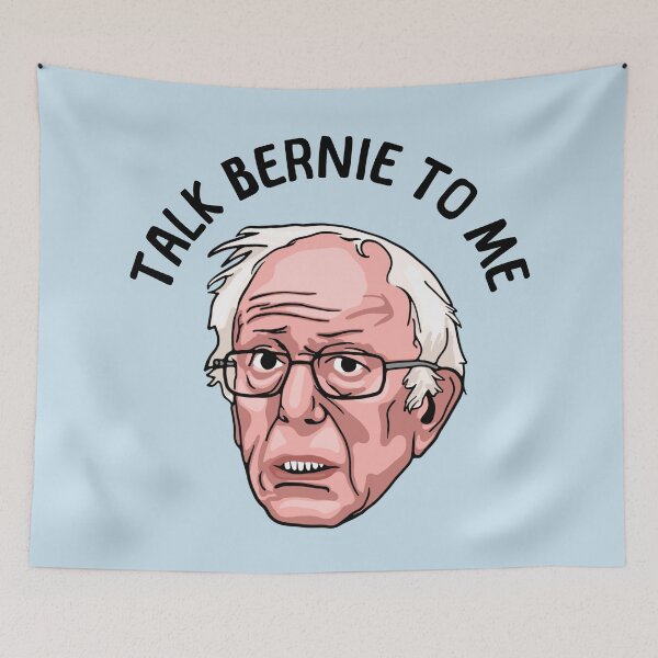 Item preview, Talk Bernie To Me designed and sold by Unhinged Heather.