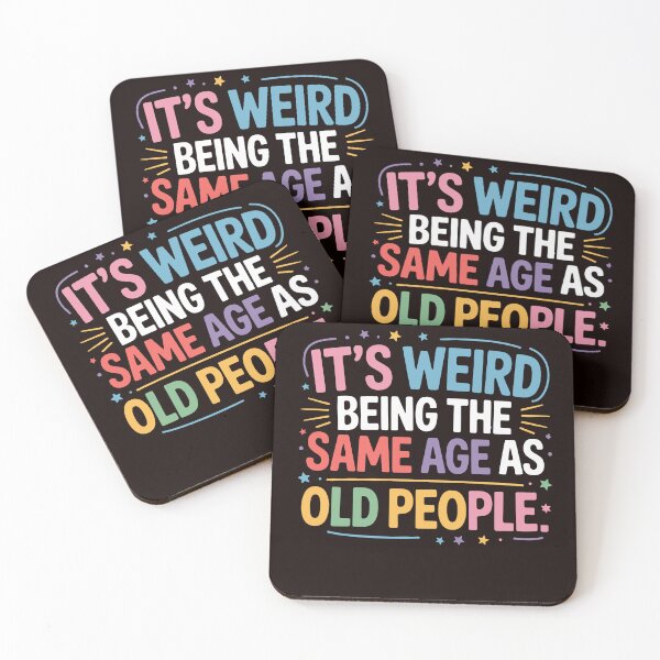 Item preview, Funny Retro Quote , It's Weird Being Same Age as Old People Sublimation, Pastel Humor Design  designed and sold by azaelbay7.