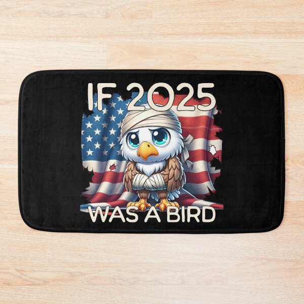Item preview, If 2025 was a bird designed and sold by EvergreenWhimsy.