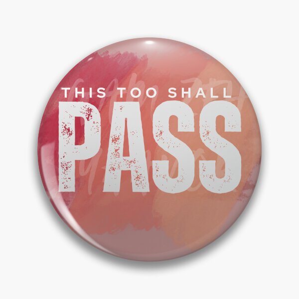 Item preview, This Too Shall Pass designed and sold by BenNQuinn.