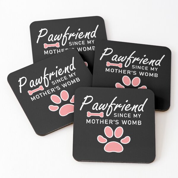 Item preview, Pawfriend desde el vientre de mi madre: camiseta adorable y divertida para dueños de mascotas, amantes de perros y gatos, y fanáticos de las familias peludas. designed and sold by Opalook.