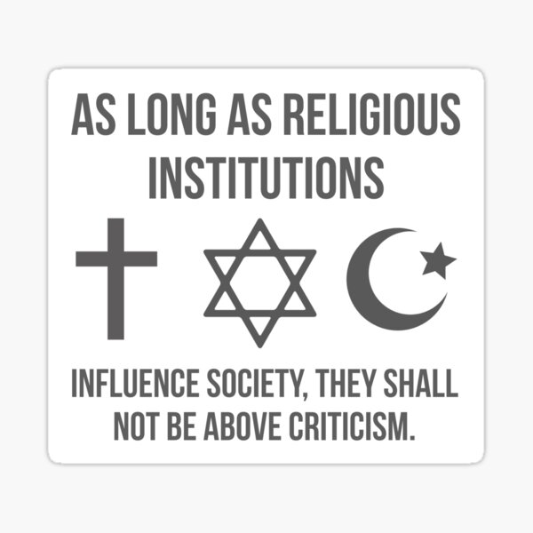 Item preview, Religious institutions shall not be above criticism.  designed and sold by Rachel the Artist .