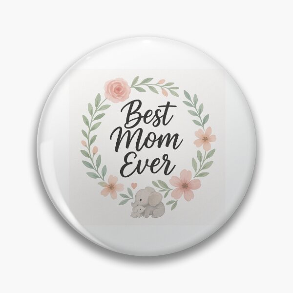 Item preview, Best Mom Ever designed and sold by Daniel-DL.