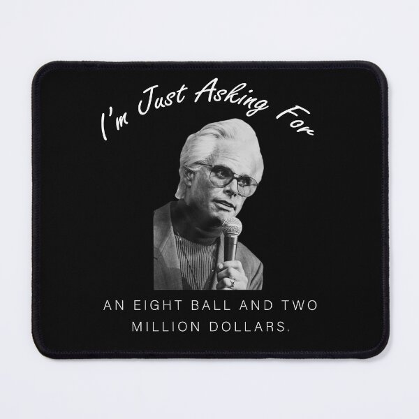 Item preview, Baby Bill  I’m just asking for an eight ball and 2 million dollars designed and sold by anselmnacht.