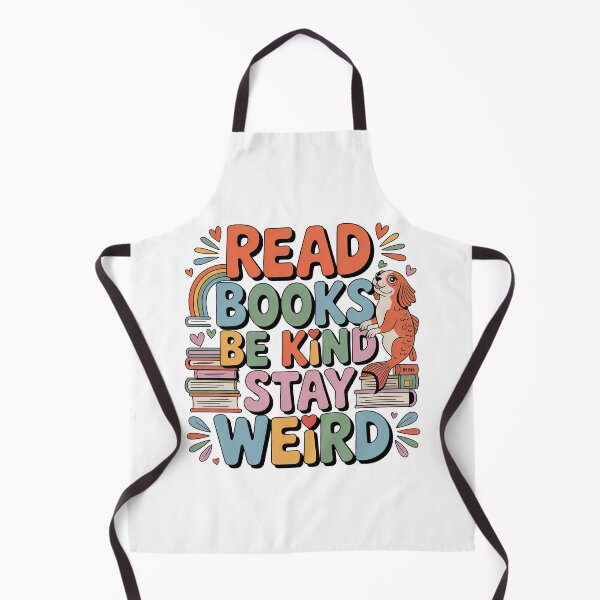 Item preview, Quirky Slogan, Read Books, Be Kind, Stay Weird designed and sold by graphic-genie.