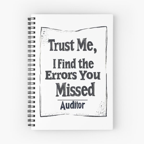 Item preview, Trust Me, I Find the Errors You Missed Auditor designed and sold by atihca.