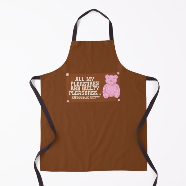 Item preview, All My Pleasures Are Guilty Pleasures... I Have Anxiety! designed and sold by Picket Club.