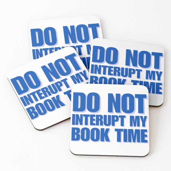 Item preview, Do Not Interrupt My Book Time Blue designed and sold by HyperfixationStation.