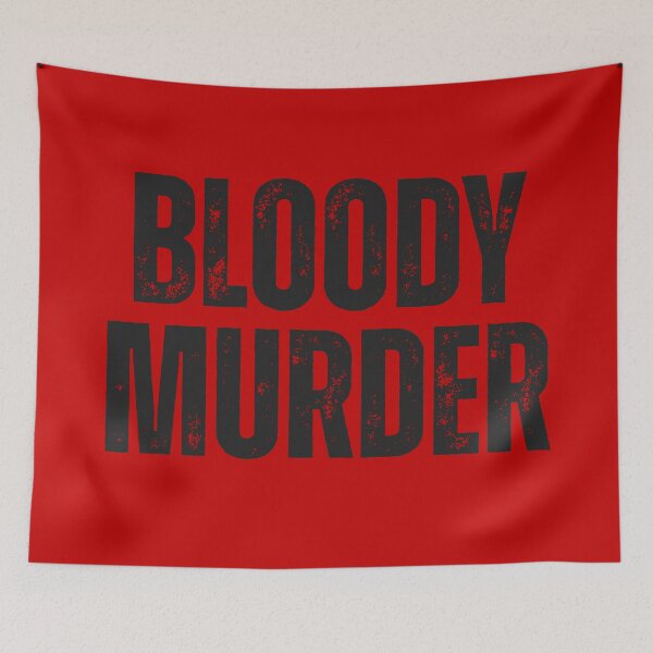 Item preview, Bloody Murder designed and sold by UNK-Fatigues.