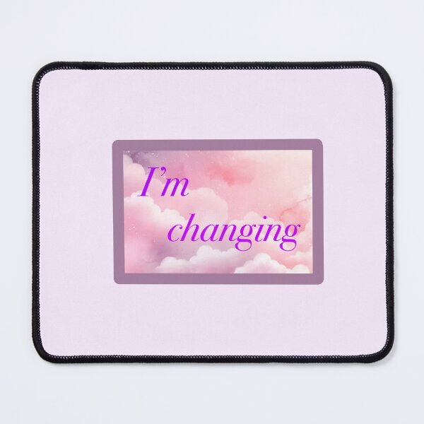 Item preview, Rectangle Pink Clouds “I’m Changing” designed and sold by CEvansArt.