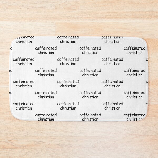 Item preview, Caffeinated Christian designed and sold by HyperfixationStation.