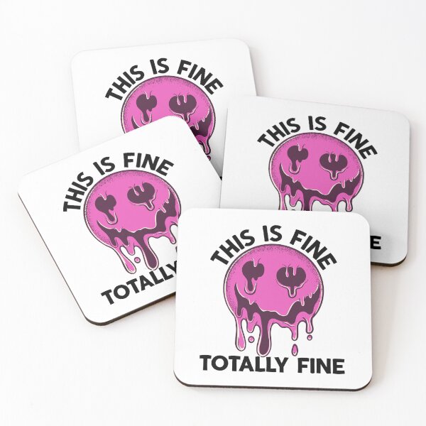 Item preview, This Is Fine Totally Fine Melting Face designed and sold by BeansHotTees.