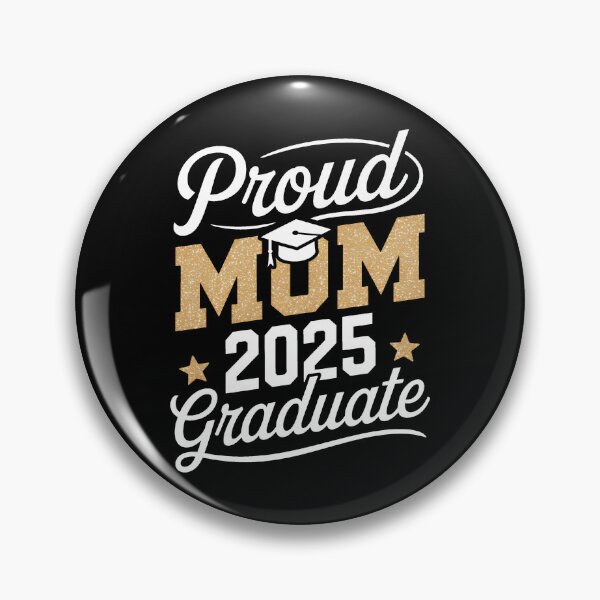 Item preview, Proud Mom of Graduate Class of 2025 Senior designed and sold by Trendsecne.