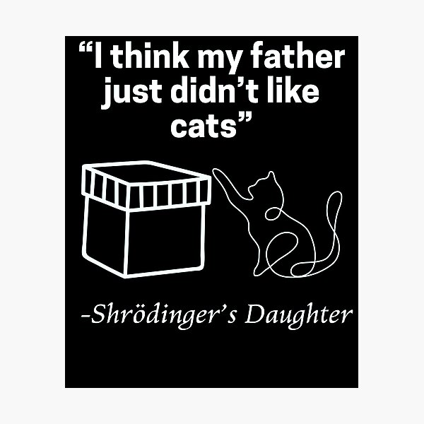 Item preview, Schrödinger's Daughter designed and sold by Spiritual Science.