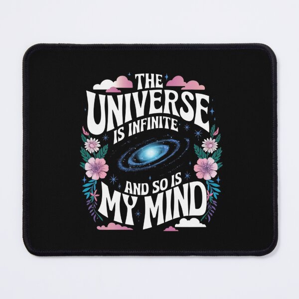 Item preview, Mind Without Limits – The universe is infinite, so am I designed and sold by FrenchTouch77.