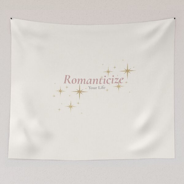 Item preview, Romanticize Your Life designed and sold by EwingDesigns.