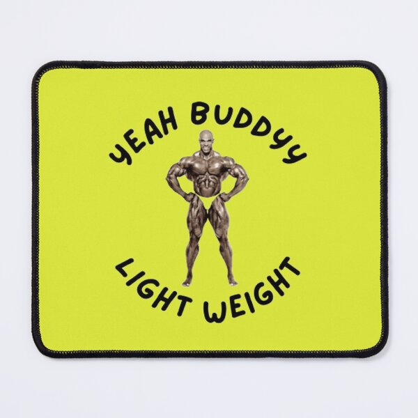 Item preview, Ronnie Coleman Quote T-Shirt Design - "Yeah Buddy!" designed and sold by Rebel Weave.