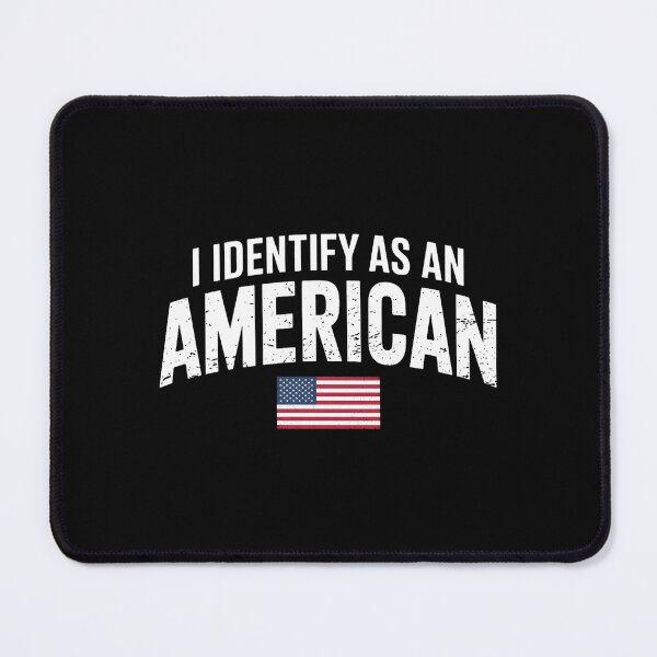 Item preview, I Identify As An American. Patriotic Design for Shirts, Mugs & Gifts. designed and sold by Aknarin Thika.