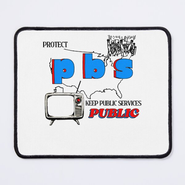 Item preview, Protect PBS Liberal Groovy designed and sold by anselmnacht.