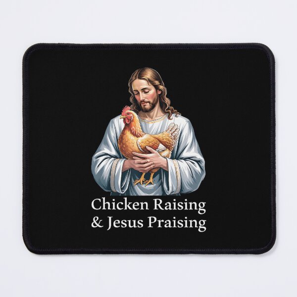 Item preview, Chicken Raising Jesus Praising Funny designed and sold by SpeedyPrints.