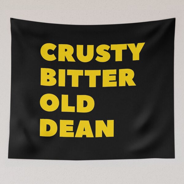 Item preview, Crusty Bitter Old Dean designed and sold by UNK-Fatigues.