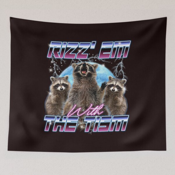 Item preview, Rizz Em With the Tism Meme - Funny Autism Racoon in vintage 90s bootleg style designed and sold by Becki-Studio.