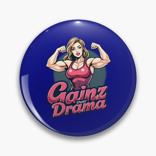 Item preview,  Gainz Over Drama – Strong Woman Fitness Motivation Design designed and sold by Jason123za.
