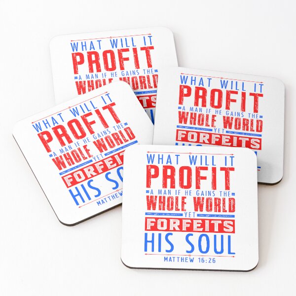 Item preview, Matthew 16:26 What Will It Profit A Man If He Gains The Whole World Yet Forfeits His Soul? designed and sold by plushism.