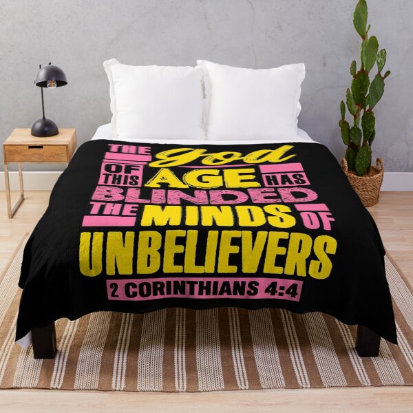 Item preview, 2 Corinthians 4:4 The god Of This Age Has Blinded The Minds Of Unbelievers designed and sold by plushism.