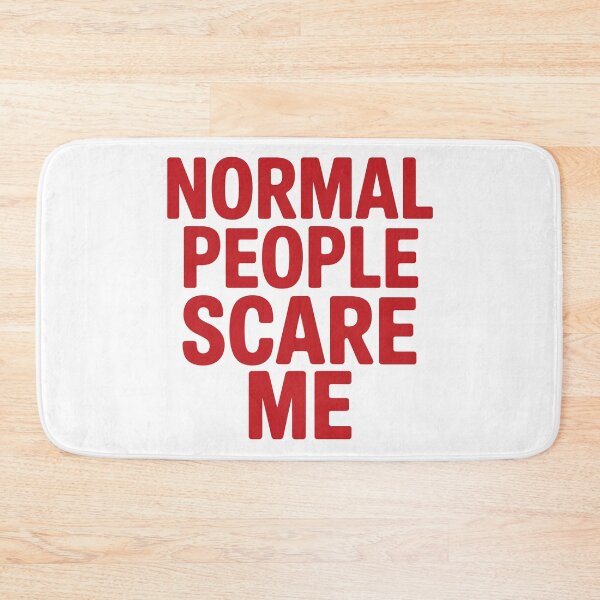 Item preview, Normal People Scare Me designed and sold by Angry Swan Designs.