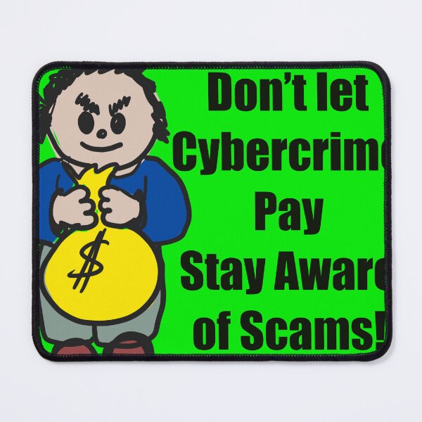 Item preview, Cybersecurity awareness stay aware of scams don't let cybercrime pay designed and sold by empressbat merch.
