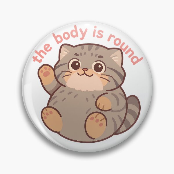 Item preview, The Body is Round - Pallas's Cat Meme designed and sold by Pastel Purrade.