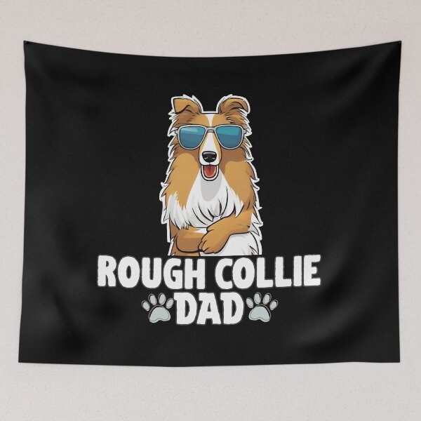 Item preview, Rough Collie Dad – Noble, Loyal & Stylish designed and sold by GoodyPaws.