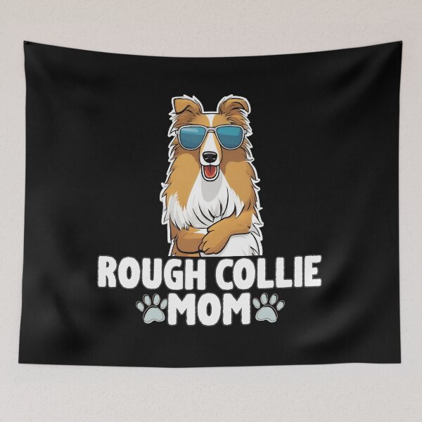 Item preview, Rough Collie Mom – Graceful, Loyal & Proud designed and sold by GoodyPaws.