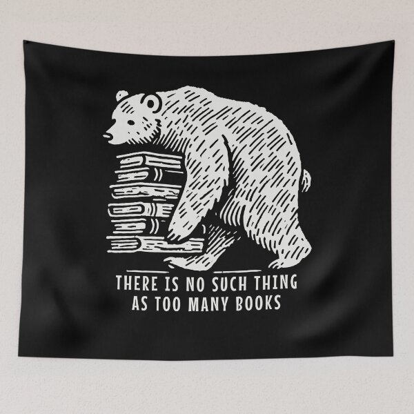 Item preview, Funny Book Lover Bear Statement For Book Fan designed and sold by LuminOrb.
