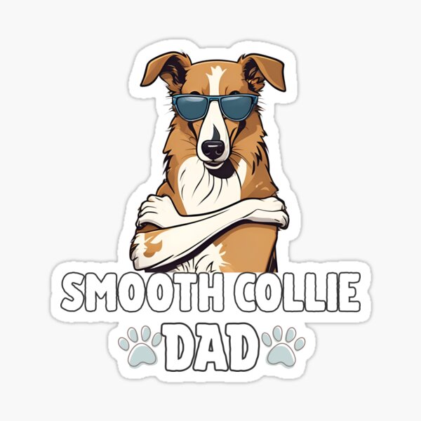 Item preview, Smooth Collie Dad – Intelligent, Loyal & Cool designed and sold by GoodyPaws.