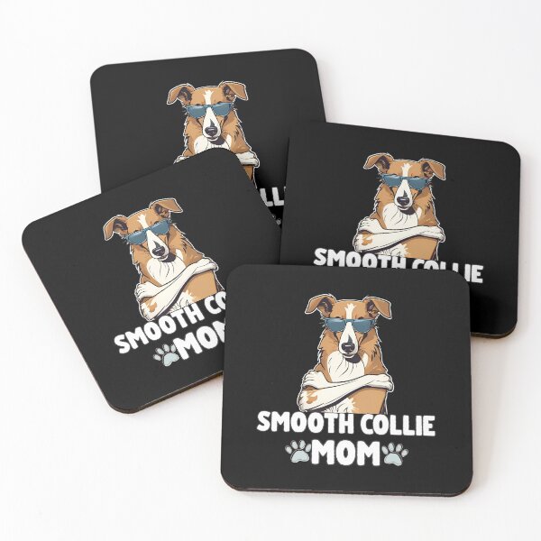 Item preview, Smooth Collie Mom – Graceful, Loyal & Proud designed and sold by GoodyPaws.