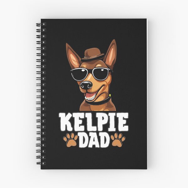 Item preview, Kelpie Dad – Energetic, Loyal & Strong designed and sold by GoodyPaws.
