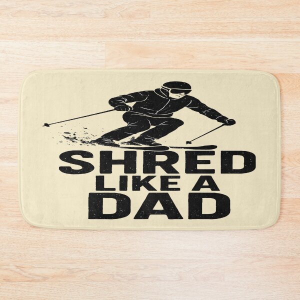Item preview, Shred Like a Ski Dad – Bold Skiing Lover Father’s Day designed and sold by Rajasekar.