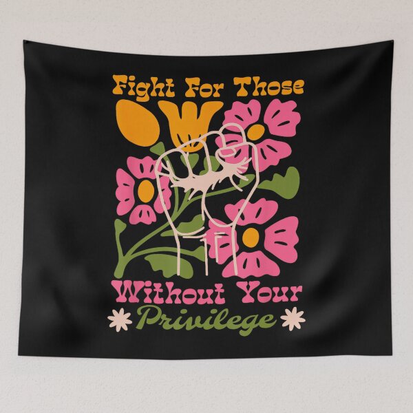 Item preview, Fight For Those Without Your Privilege Women Rights Protest designed and sold by Filek-mable.