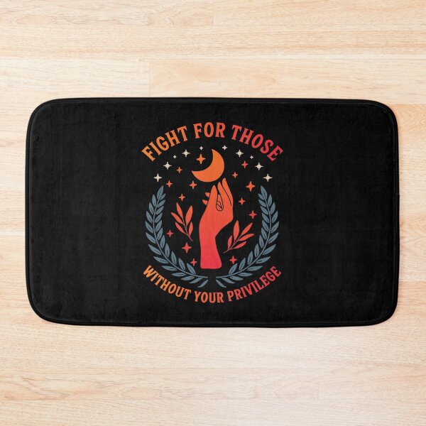 Item preview, Fight For Those Without Your Privilege Women designed and sold by Filek-mable.