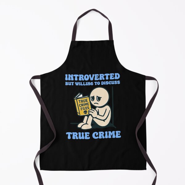 Item preview, Introverted But Willing to Discuss True Crime – Funny Dark Humor Design designed and sold by Dust Style.