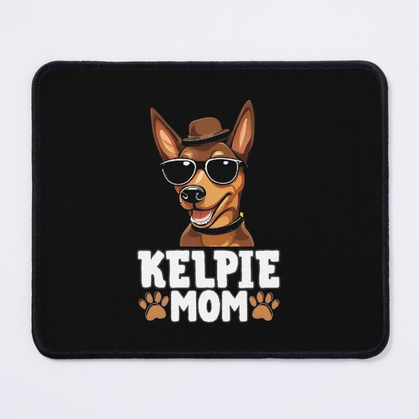 Item preview, Kelpie Mom – Energetic, Loyal & Proud designed and sold by GoodyPaws.