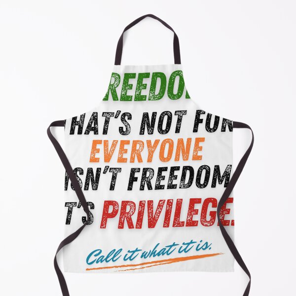 Item preview, Freedom Isn’t Freedom If It’s Not for Everyone designed and sold by CSfotografia.